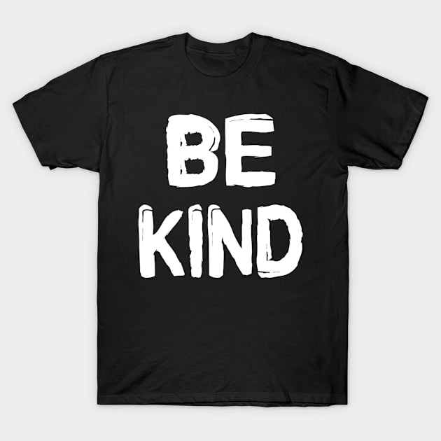 Be Kind - Christian T-Shirt by ChristianShirtsStudios